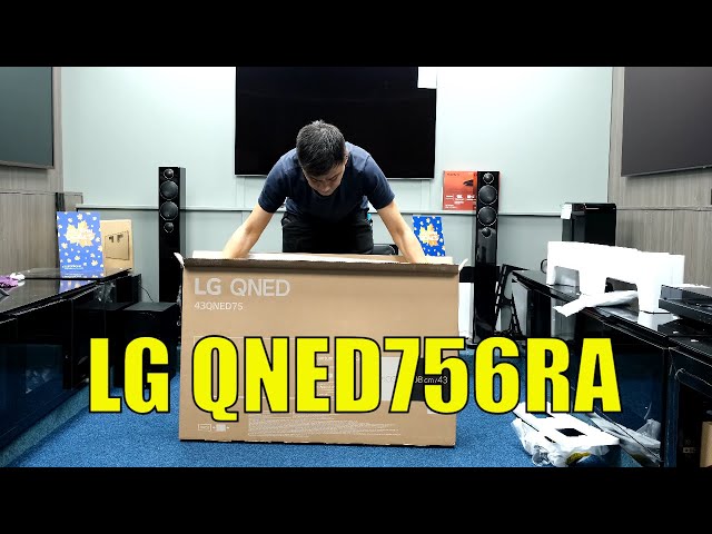 LG QNED756RA Unboxing, Setup and Test with 4K HDR Demos