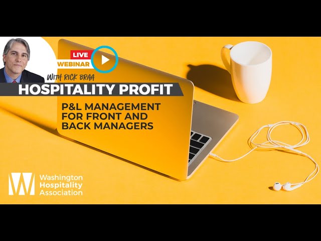 The Hospitality Profit: P&L management for front and back managers