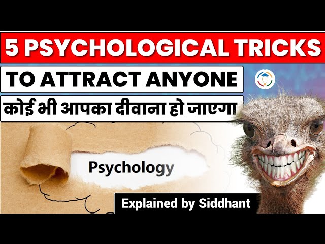 Powerful  Psychological Tricks to Immediately attract anyone - Analysis by Siddhant Agnihotri