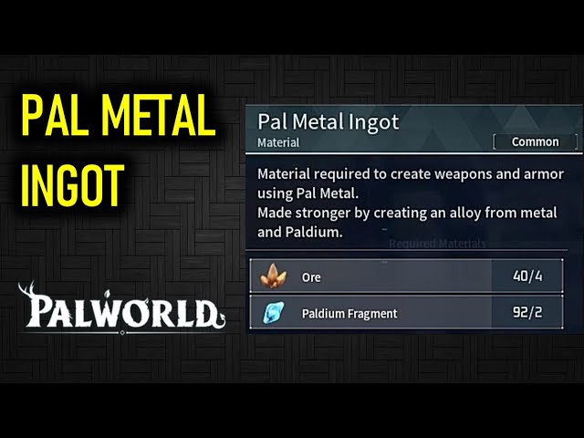 How to Craft Pal Metal Ingot | Palworld
