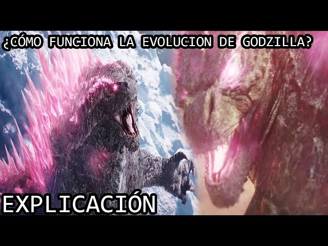 ¿Cómo Funciona la Evolución de Godzilla? | La Evolución de Godzilla x Kong The New Empire Explicada