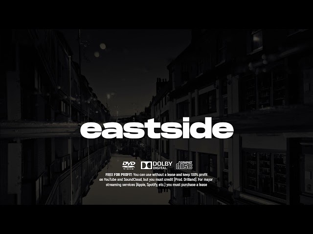 [FREE] Melodic Drill Type Beat - "EASTSIDE" | Drill Instrumental