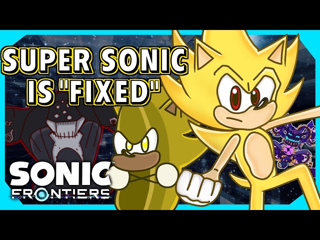 How Sonic Frontiers "Fixed" Super Sonic - Pickley The Spikey