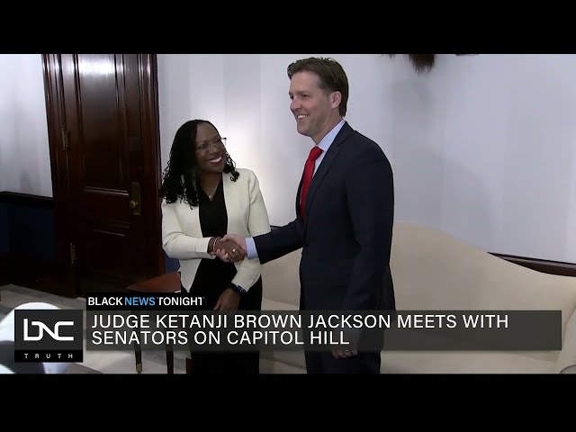 Judge Ketanji Brown Jackson Meets With Senators Ahead of SCOTUS Hearing
