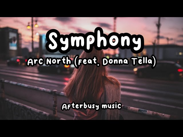 Symhpony - Arc North feat. Donna Tella