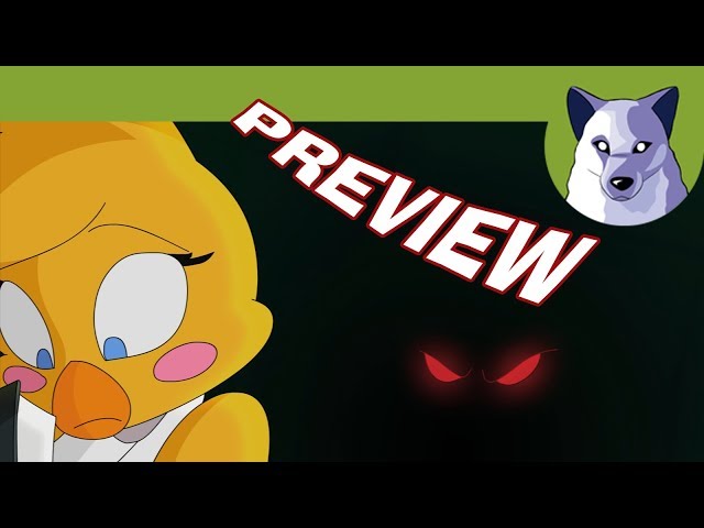 A FNAF preview... IT's coming! [Tony Crynight]