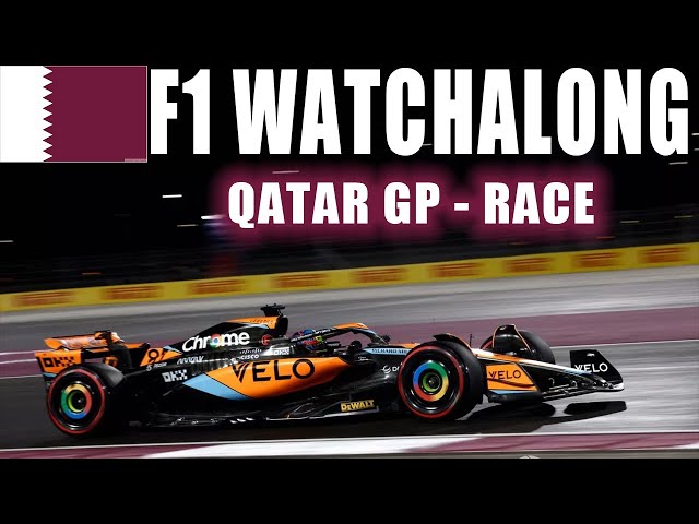 🔴 F1 Watchalong - Qatar GP Race - with Commentary & Timings