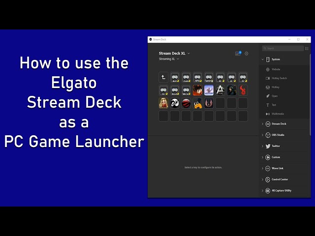 Elgato Stream Deck as a Gamer Launcher 2.0