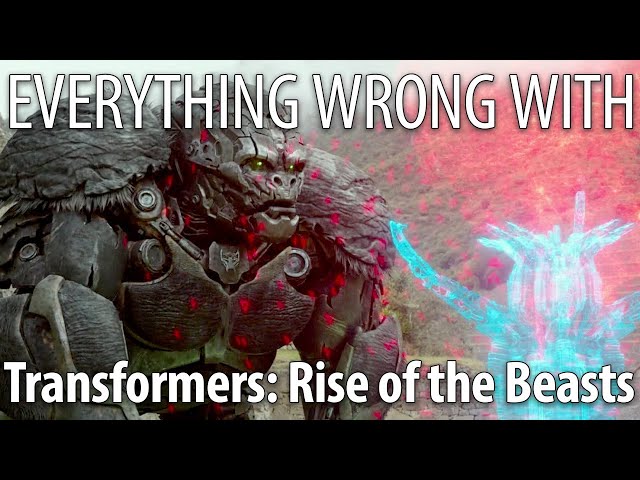 Everything Wrong With Transformers: Rise of the Beasts in 21 Minutes or Less