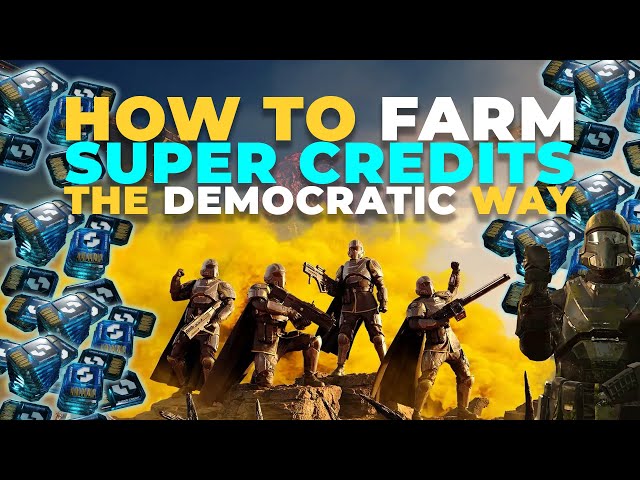 HOW TO Farm SUPER CREDITS the DEMOCRATIC WAY in Helldivers 2