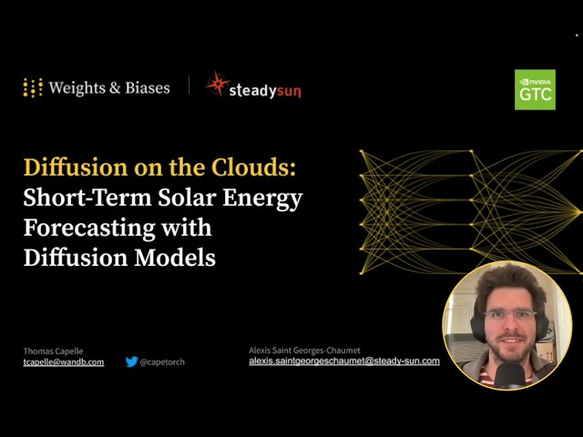 GTC 2023 Talk - Diffusion on the Clouds: Short-Term Solar Energy Forecasting with Diffusion Models