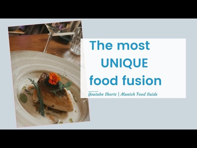 UNIQUE Munich fusion food | Food guide | Bored in Munich