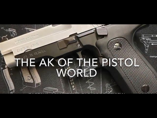 The AK of the Pistol World - Zastava Arms CZ999