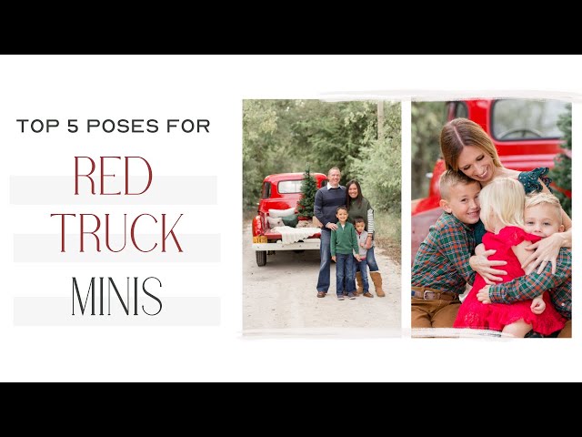 Top 5 Poses to use during Red Truck Mini Sessions