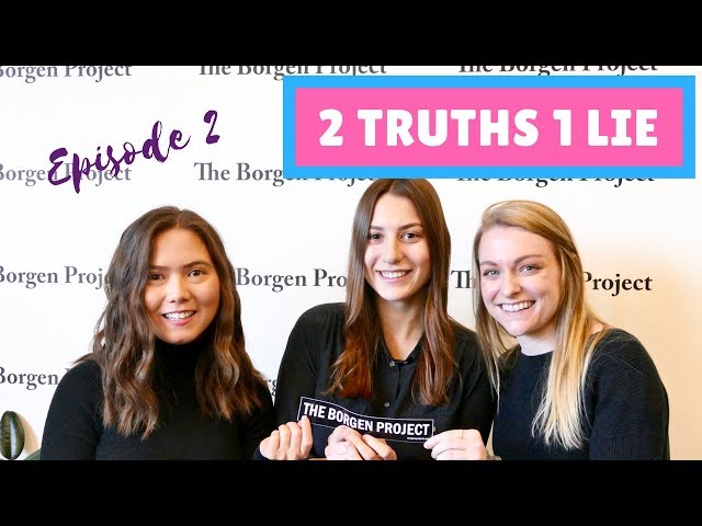 2 Truths 1 Lie- Learn More About Global Poverty With The Borgen Project