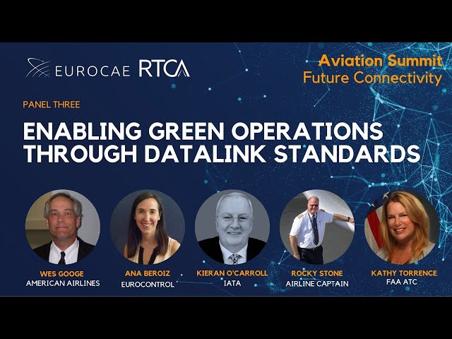 Aviation Summit - Enabling Green Operations Through Datalink Standards