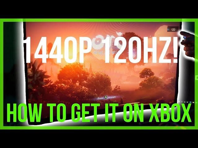 How To Enable 1440P 120HZ VRR On Xbox Series X/S - Proper Settings Explained!