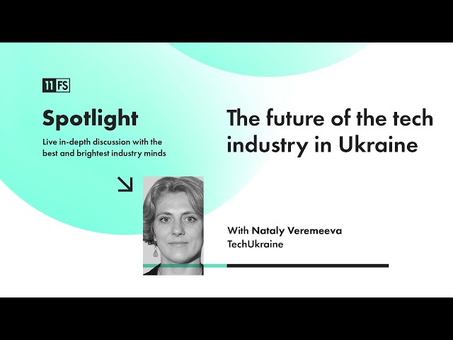 Nataly Veremeeva, Director of TechUkraine on the future of the tech industry in Ukraine| Spotlight