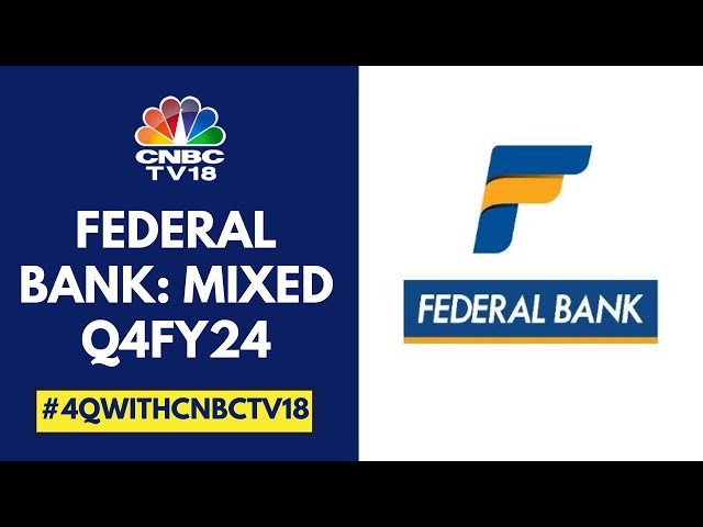 Federal Bank Reports Q4 Earnings, Net Profit Flat, NII Rises 15% | CNBC TV18