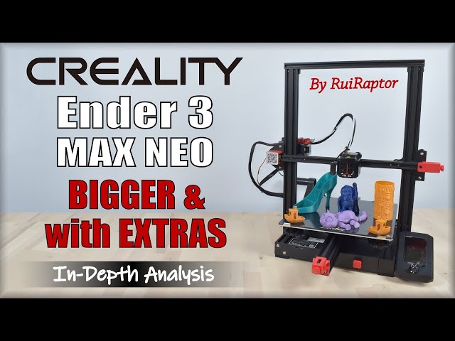 Creality ENDER 3 MAX NEO 👉 In-Depth Review (Including PROS & CONS)