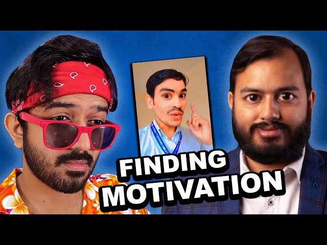 How to find MOTIVATION