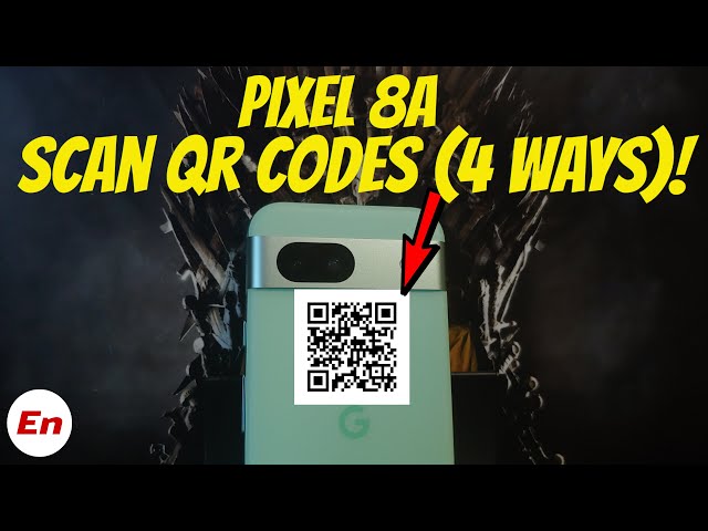 Google Pixel 8a : How To SCAN QR Codes (FOUR Methods)!