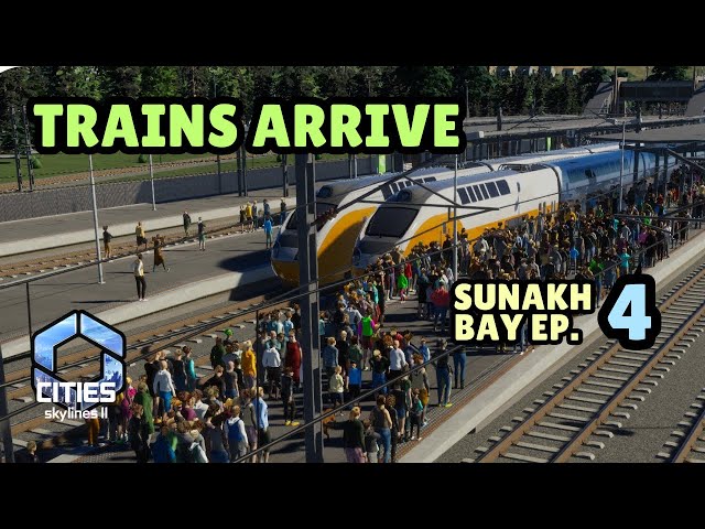 Sunakh Bay - First Trains Arrive! | Cities Skylines 2
