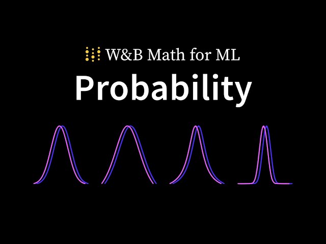 Probability - Math for Machine Learning