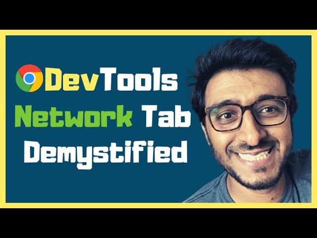 Demystifying the Browser Networking Tab in Developer Tools With Examples