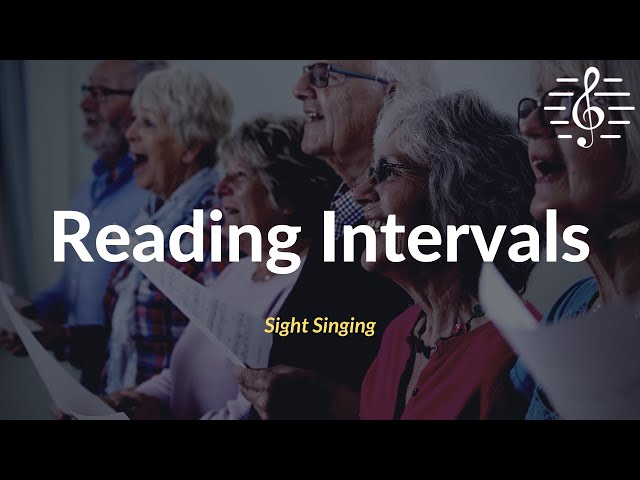 Sight Singing - Reading Intervals