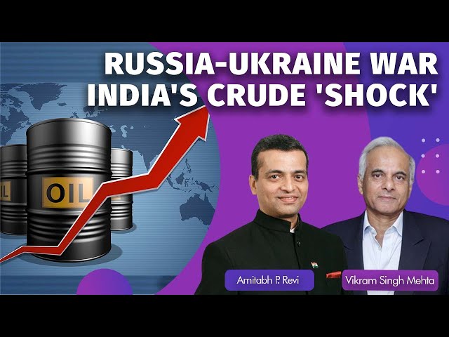 Russia's Ukraine Invasion; India Impact Of A 'New Energy World Order'