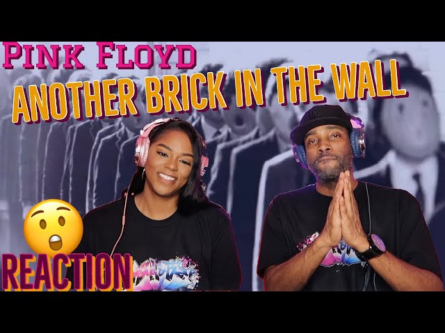 FIRST TIME HEARING PINK FLOYD "ANOTHER BRICK IN THE WALL" REACTION | Asia and BJ