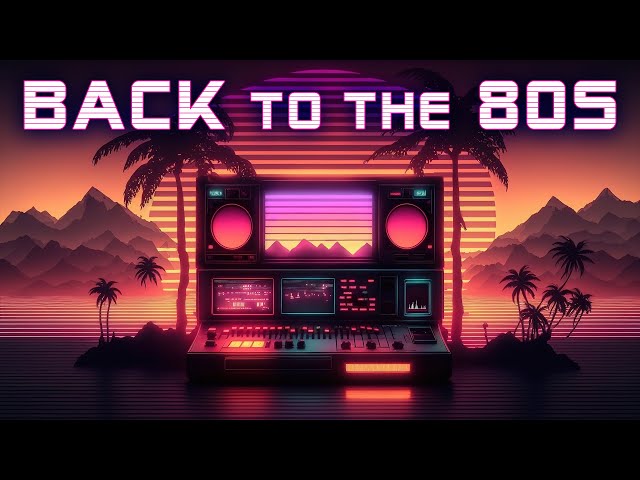 Back to The 80s | Synthwave FM Chillwave 📺 Electro Cyberpunk Retro ✨️ Vaporwave Music Mix