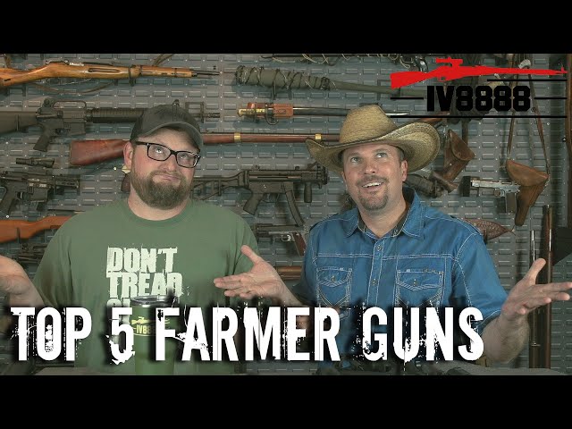 Top 5 Farmer Guns