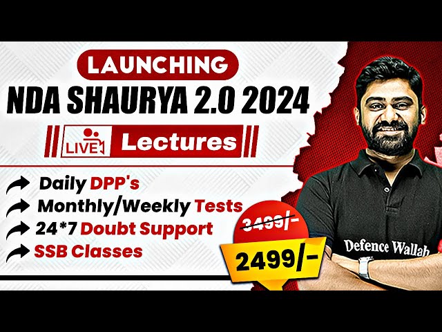 Launching NDA Shaurya 2.0 for NDA 2, 2024 Exam🔥🔥