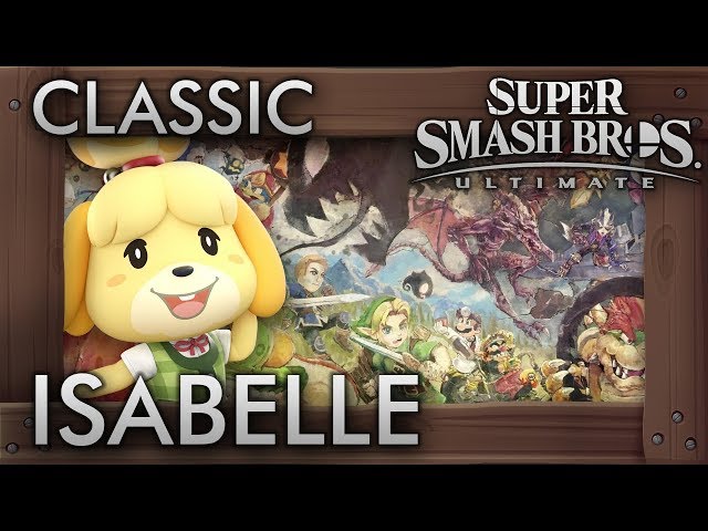 Super Smash Bros. Ultimate: Classic Mode - ISABELLE - 9.9 Intensity No Continues