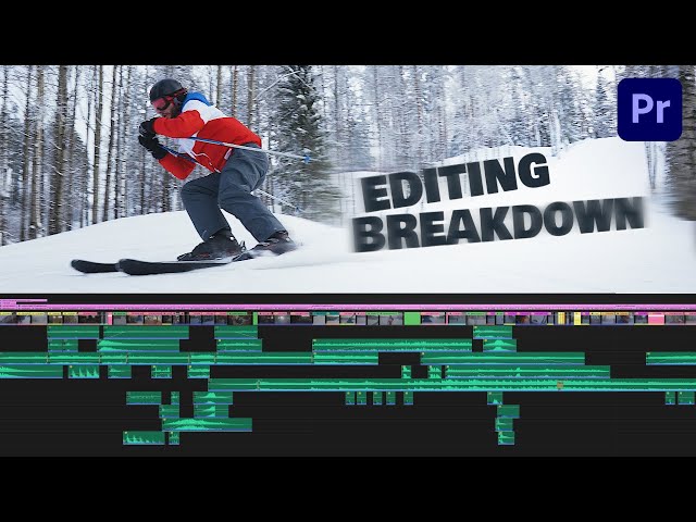 FULL EDITING BREAKDOWN  - Cinematic Ski Commercial | PREMIERE PRO