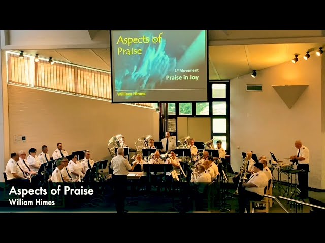 MSB - Aspects of Praise (William Himes) 2023