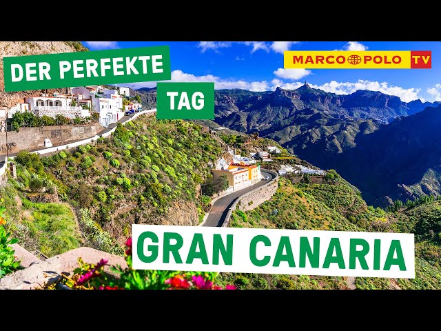 Gran Canaria erleben: Die perfekte Route für die kanarischen Inseln | Marco Polo TV