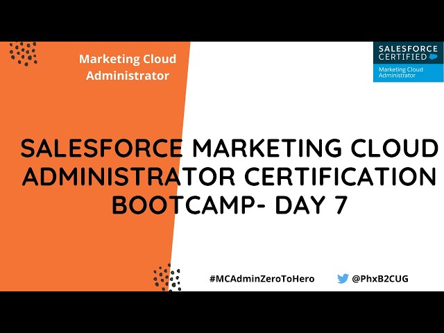 Marketing Cloud Administrator Certification Bootcamp Day7 - Email Studio Configurations