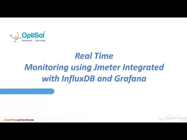 Real-Time Monitoring with JMeter integrated with InfluxDB and Grafana