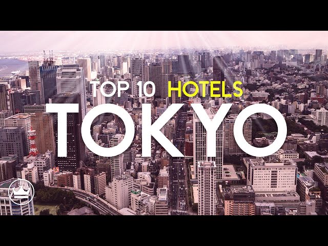 The Top 10 BEST Hotels in Tokyo, Japan (2024)