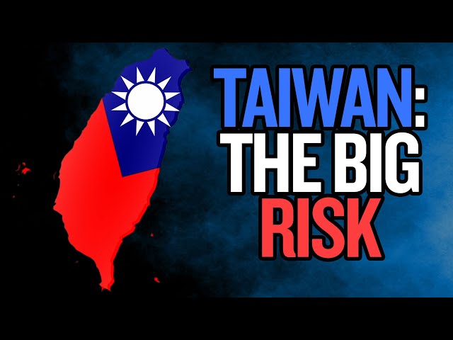 Taiwan: It Could Be a Very Risky Confrontation