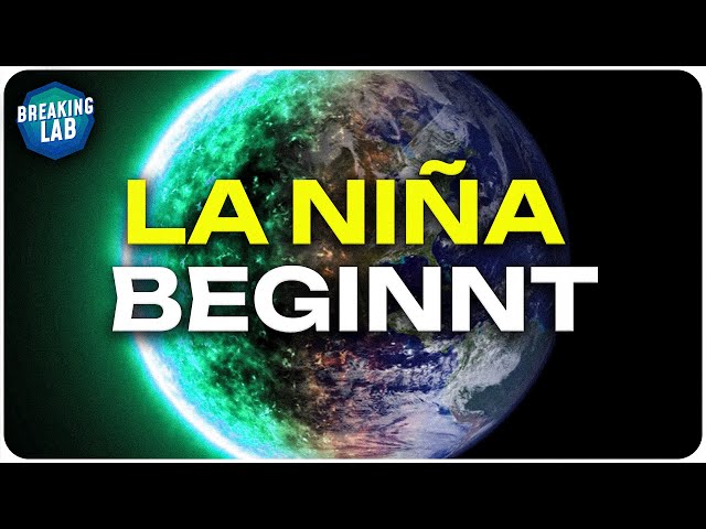 La Niña 2024: Das kommt jetzt (El Niño-Update)