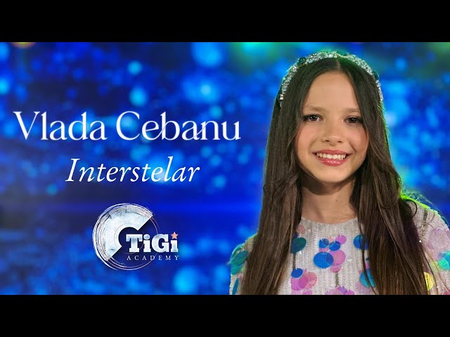 Vlada Cebanu (TiGi Academy) - Interstelar
