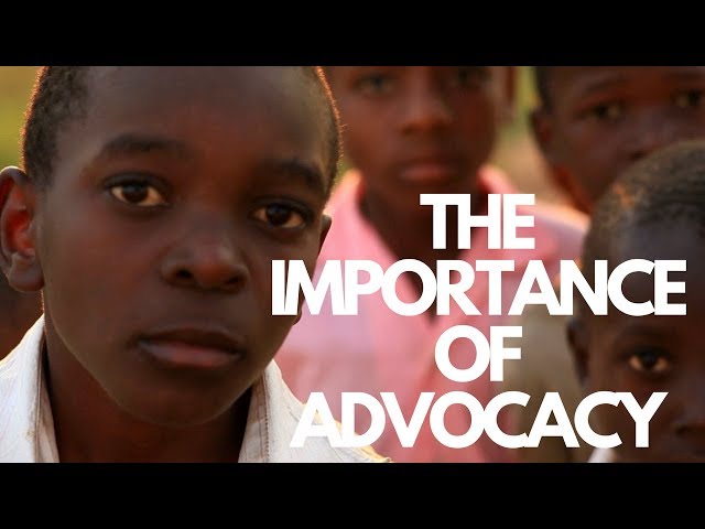 The Importance of Advocacy- The Borgen Project