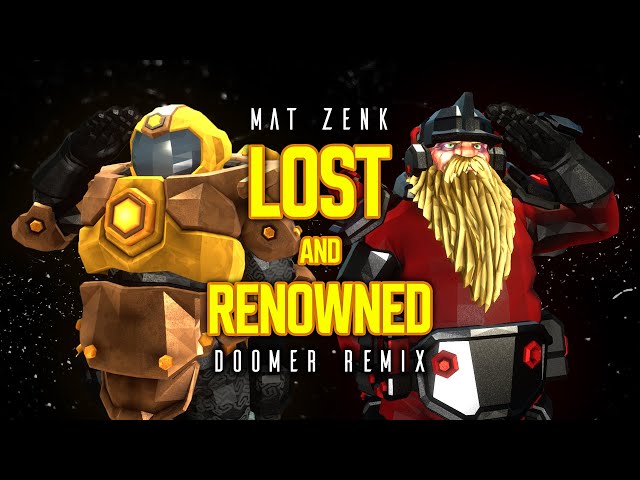 Mat Zenk - Lost and Renowned (Doomer Remix)