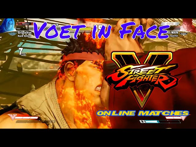 Voet in Face - Street Fighter V Online Matches