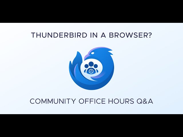 Thunderbird In Your Browser: Will It EVER Happen?