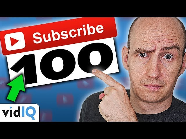 How to Get 100 YouTube Subscribers FAST in 2018